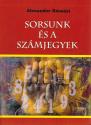 Alexander Rózsási - Sorsunk és a számjegyek