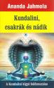 Amanda Jahmola - Kundalini, csakrák és nádik