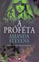 Amanda Stevens - A próféta