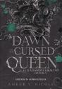 Amber V. Nicole - The Dawn of the Cursed Queen - Az el�tkozott kir�lyn� hajnala - (�ldekor�lt kiad�s)