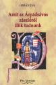 Orb�n �va - Amit az �rp�ds�vos z�szl�r�l illik tudnunk - ANTIKV�R