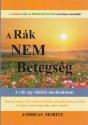 Andreas Moritz - A rk nem betegsg - ANTIKVR