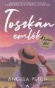Angela Petch - Toszkán emlék