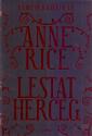 Anne Rice - Lestat herceg