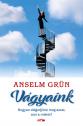 Anselm Grn - Vgyaink