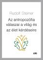 Rudolf Steiner - Az antropozfia vlaszai a vilg s az let krdseire