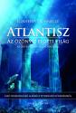 Atlantisz - Az özönvíz előtti világ - Ignatius Donnelly