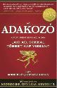 Az adakozó - Bob Burger,John Davidmann