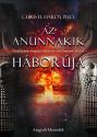 Az Anunnakik háborúja - Chris Hardy PhD