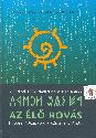 Az élő rovás - Dr. Hosszú Gábor - Rumi Tamás - Sípos László