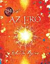 Rhonda Byrne - Az Erő