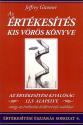 Az értékesítés kis vörös könyve - Jeffrey Gitomer