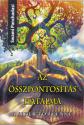 Swami Panchadasi - Az sszpontosts hatalma