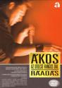 Ákos - Az utolsó hangos dal - Ráadás turné 3 DVD