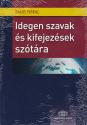 Bakos Ferenc - Idegen szavak s kifejezsek sztra