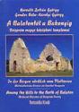 A Balatontól a Bakonyig - Horváth Zoltán György - Gondos Béla
