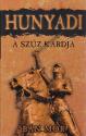 Bn Mr - Hunyadi - A szz kardja