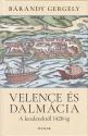 Brndy Gergely - Velence s Dalmcia