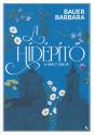 Bauer Barbara - A h�d�p�t� 2. - A m�lt ereje