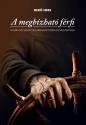 Bedő Imre - A megbízható férfi
