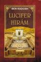 Ben Kadosh - Lucifer Hirám
