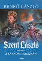 Benk Lszl - Szent Lszl trilgia ANTIKVR
