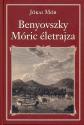 Jókai Mór - Benyovszky Móric életrajza