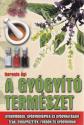 A gyógyító természet - Berente Ági