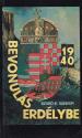 Szab k. Sndor - Bevonuls Erdlybe 1938 ANTIKVR