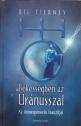 - Békességben az Uránusszal ANTIKVÁR