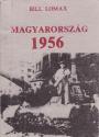 Bill Lomax - Magyarország 1956 ANTIKVÁR
