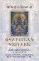 Br Lszl - Osztatlan szvvel