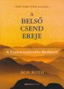 Bob Roth - A bels csend ereje