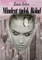 Bodzás Szilvia - Mindent tudok Rólad