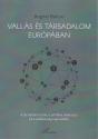 Bogn�r Bulcsu - Vall�s �s t�rsadalom Eur�p�ban