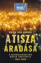 Bojár Iván András - A Tisza áradása
