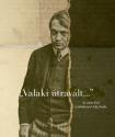 Valaki útravált... - Boka László és Rózsafalvi Zsuzsanna (szerk.)
