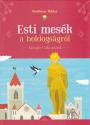 Boldizsr Ildik - Esti mesk a boldogsgrl