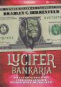 Bradley C. Birkenfeld - Lucifer bankra