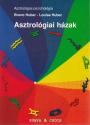 Bruno Huber - Louise Huber - Asztrológiai házak ANTIKVÁR