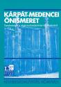 Kárpát-medencei önismeret - szerk. Cholnoky Győző