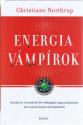 Energia vámpírok - Christiane Northrup