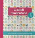 - Családi mindentudó