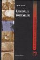 Csere Pter - Kriminlis trtnelem