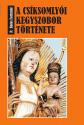 P. Botos Fortunát - A Csíksomlyói Kegyszobor története