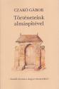 Czak Gbor - Trtneteink almspitvel