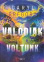 Daryl Gregory - Valódiak voltunk