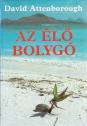 David Attenborough - Az l bolyg - ANTIKVR