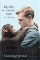 David Attenborough - Egy ifjú természettudós történetei