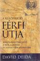 A különleges férfi útja - David Deida